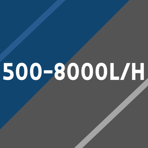 500 – 8000 L/H